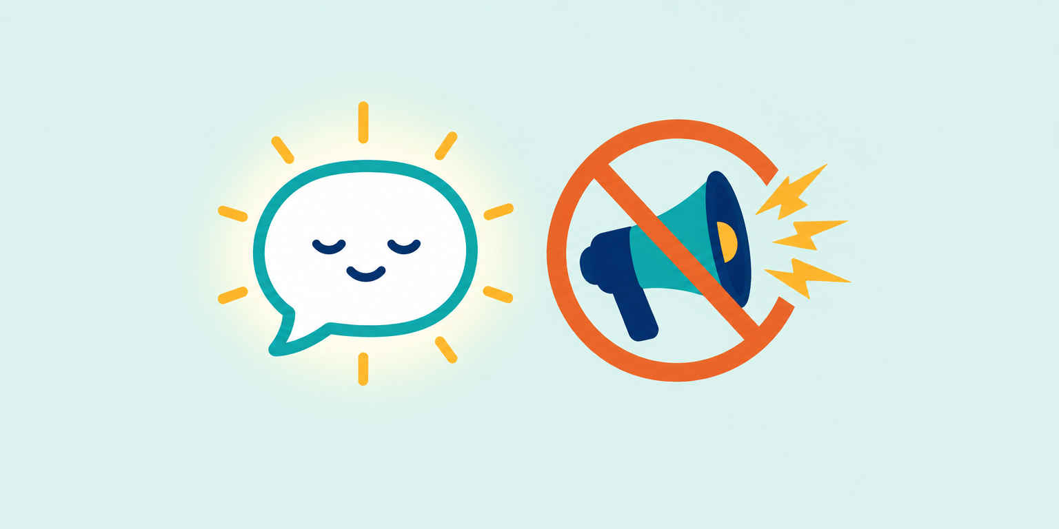 A calm speech bubble beside a crossed-out megaphone