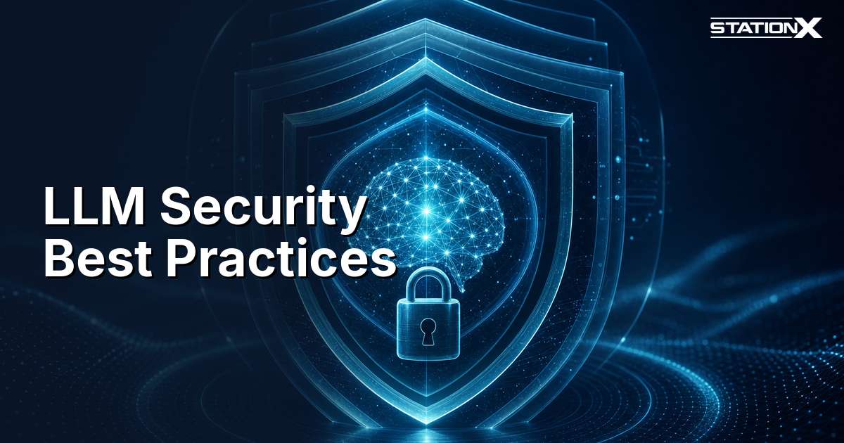 LLM Security Best Practices: 7 Steps to Secure AI (2026)